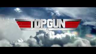 Top Gun 3D Trailer 2013